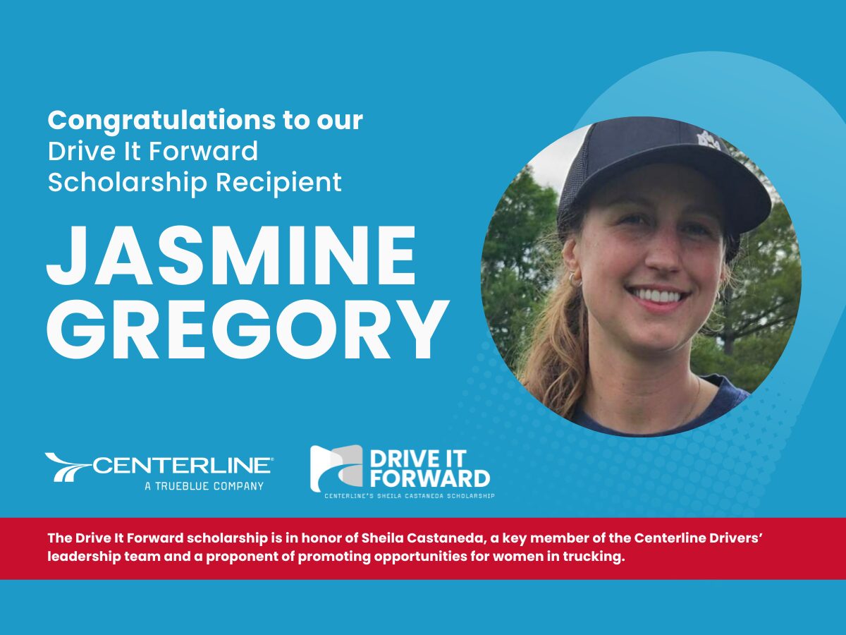 Centerline Drivers Announces Second Drive It Forward Scholarship Winner for Female Truck Drivers